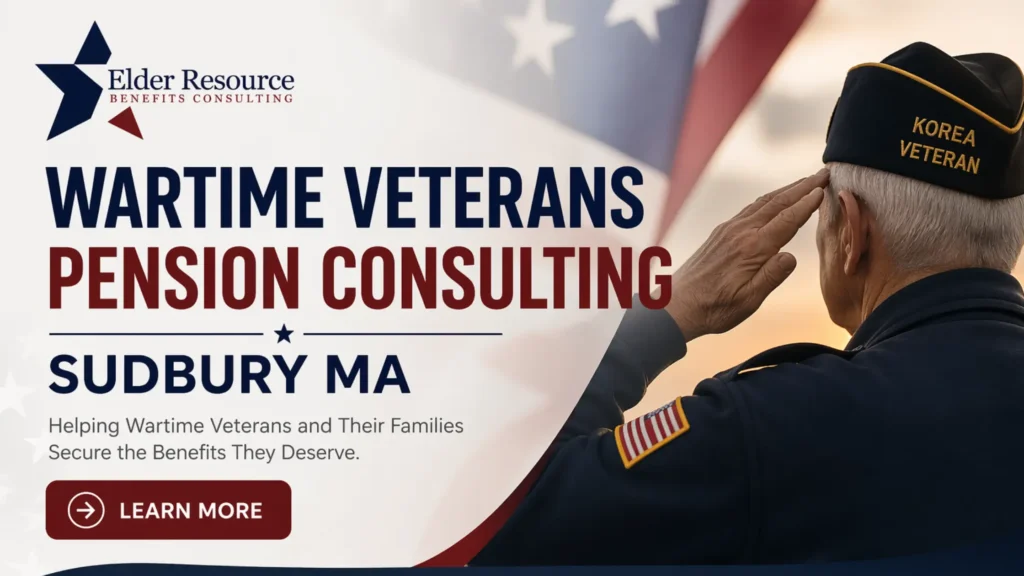 Wartime Veterans Pension Consulting Sudbury MA | Learn more