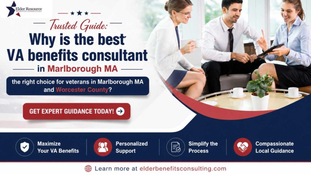 best VA benefits consultant in Marlborough MA